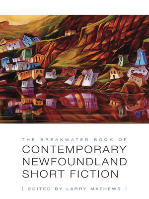 cover image of The Breakwater Book of  Contemporary Newfoundland Short Fiction
